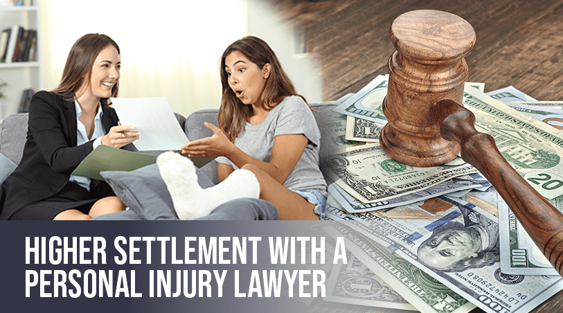 Higher settlement with a personal injury lawyer